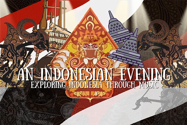 Collage of Indonesian artifacts plus text: "An Indonesian Evening: Exploring Indonesia Through Music"
