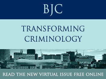 British Journal of Criminology - Digital Issue