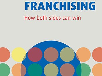 Franchising: How Both Sides Can Win- Chris Edger cover
