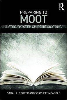 Preparing to Moot Book Cover by Sarah Cooper and Scarlett McArdle