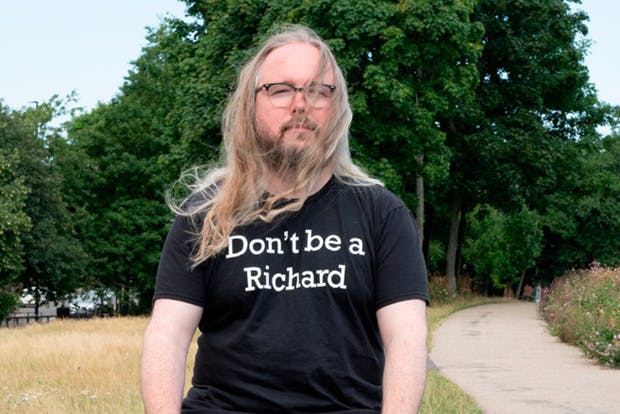  "Don't be a Richard".